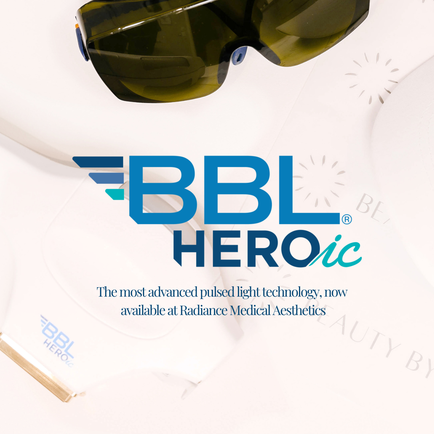 Featured image for “<strong>Introducing BBL HERO𝘪𝘤: The Future of Skin Rejuvenation at Radiance Medical Aesthetics</strong>”