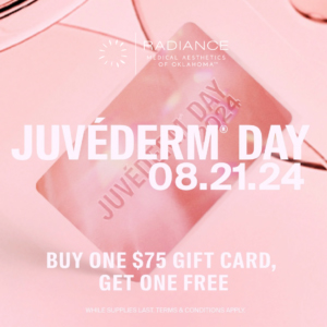 Take advantage of Special Pricing on Juvéderm Day at RMAOK in Oklahoma City